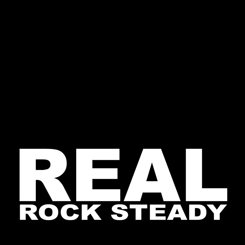 Rock Steady (Real Deep Mix) - REAL: Song Lyrics, Music Videos