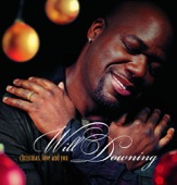 WILL DOWNING - CHRISTMAS TIME IS HERE