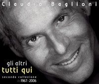 Gli Altri Tutti Qui - claudio baglioni