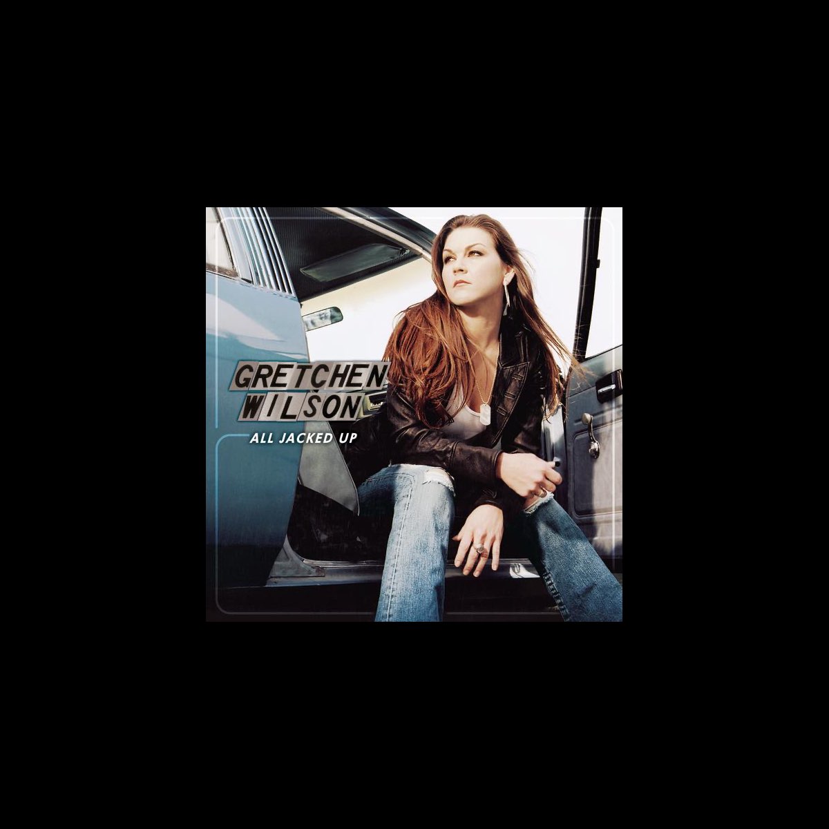 Gretchen Wilson All Jacked Up Music Video Gretchen Wilson All Jacked Up
