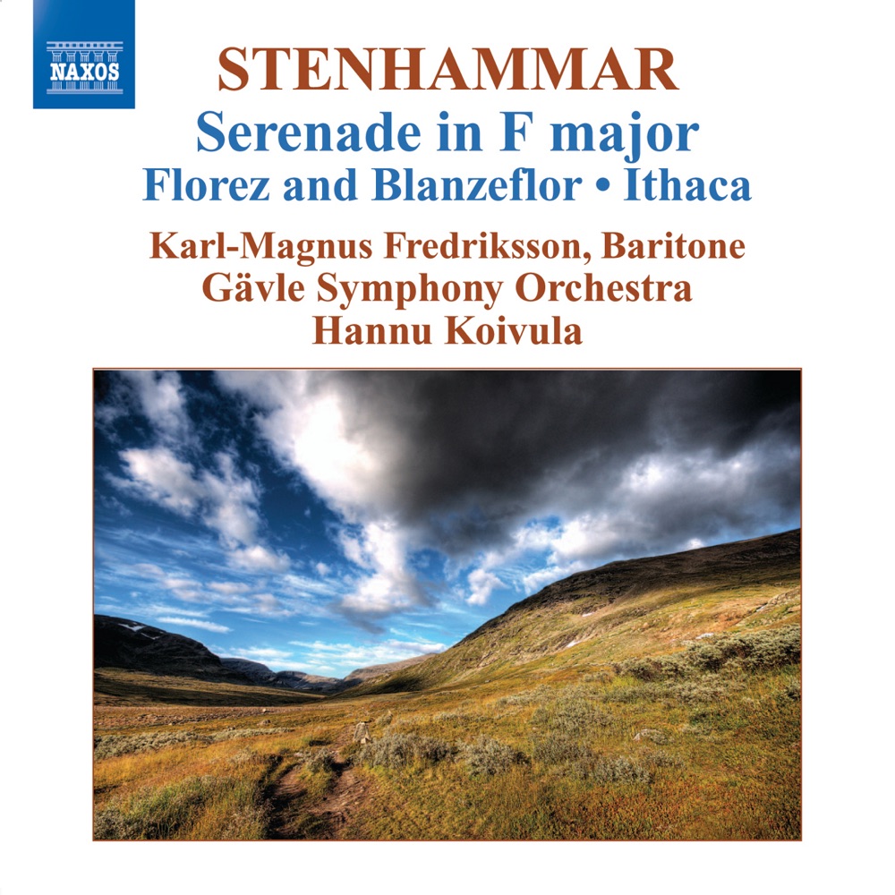 Обложка альбома «Stenhammar, W.: Serenade (excerpts) - Florez Och Blanzeflor - Ithaka - Prelude and Bouree» — Hannu Koivula, Gävle Symphony Orchestra & Karl-Magnus Fredriksson