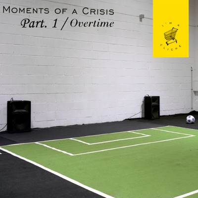 Moments of a Crisis / Overtime (Overtime)