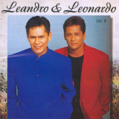 Leandro & Leonardo - Tarde Demais