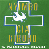 Cover art for Nyimbo Cia Kiroho Vol.1 by Njoroge Ngari