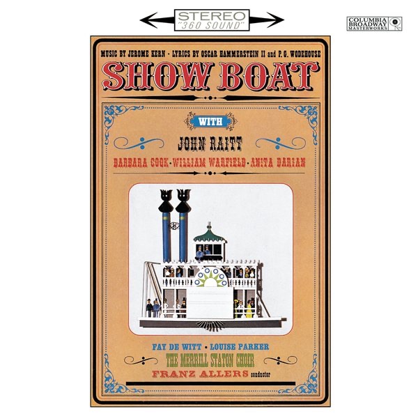 Обложка альбома «Show Boat (1962 Studio Cast Recording) [Bonus Tracks]» — Jerome Kern, Oscar Hammerstein II, John Raitt, Barbara Cook & William Warfield