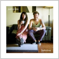 Just a Kiss (feat. Kyle & Dannielle De Andrea) - Single - De Andrea