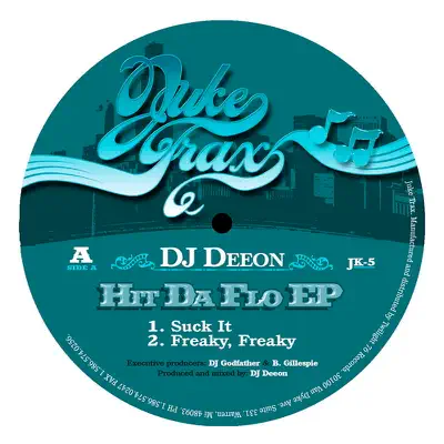 DJ Deeon adlı sanatçının Hit Da Flo - EP albümünü dinle