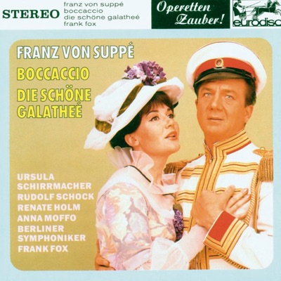 Suppé: Boccaccio (excerpts) - "Operetta Highlights"