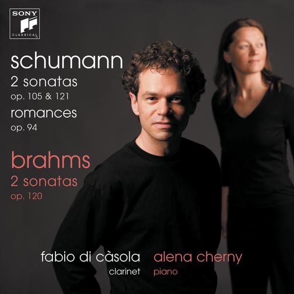 Обложка альбома «Schumann & Brahms: Works for Clarinet and Piano» — Fabio Di Casola & Alena Cherny