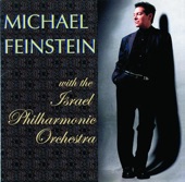Michael Feinstein With the Israel Philharmonic Orchestra