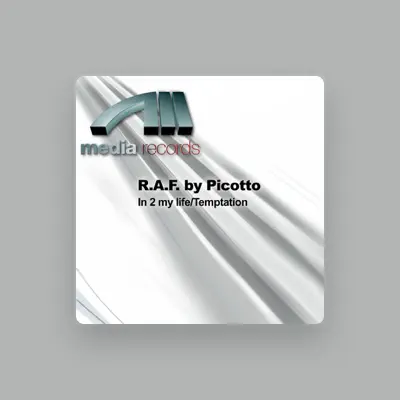 Listen to R.A.F. By Picotto, watch music videos, read bio, see tour dates & more!