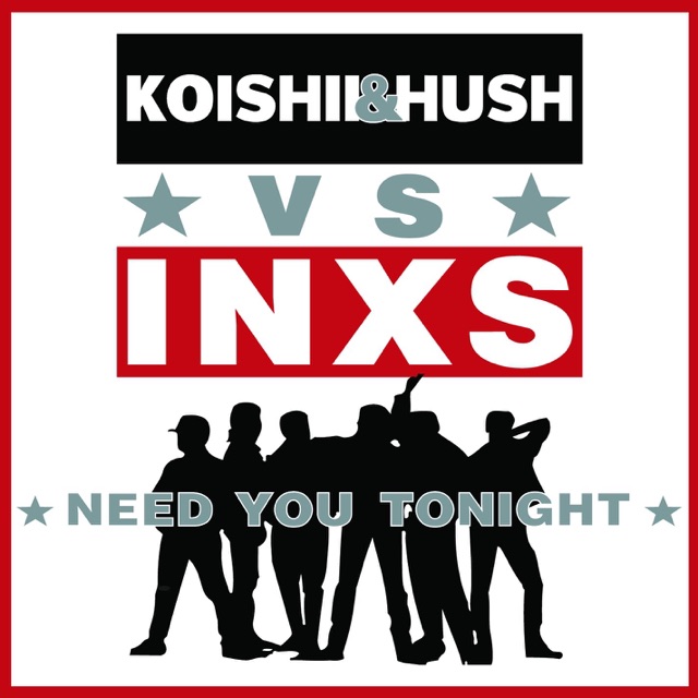 Need You Tonight - Single