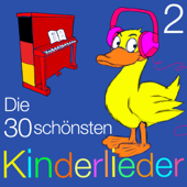 Die 30 schönsten Kinderlieder - Teil 2