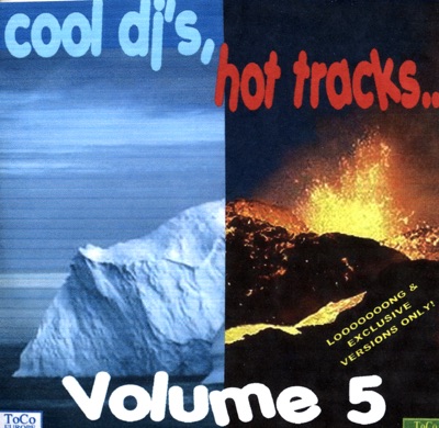 Cool DJs, Hot Tracks... (Vol. 5)