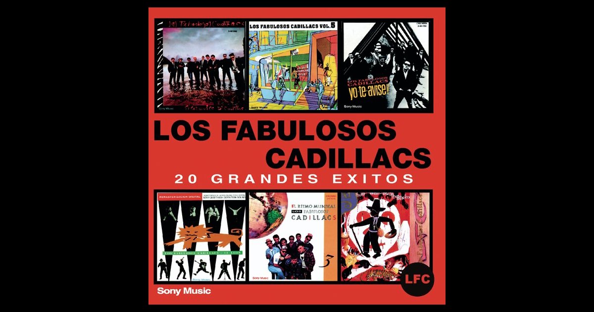 Los Fabulosos Cadillacs - 20 Grandes Exitos - Album by Los