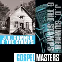 If I Could Hear My Mother Pray A — Jd Sumner & the Stamps