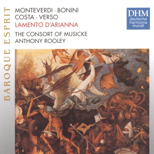 Обложка альбома «Monteverdi: Lamento D'Arianna» — Consort of Musicke & Anthony Rooley