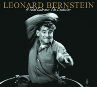 Leonard Bernstein: A Total Embrace - New York Philharmonic, Richard Killough & Stuart Burrows