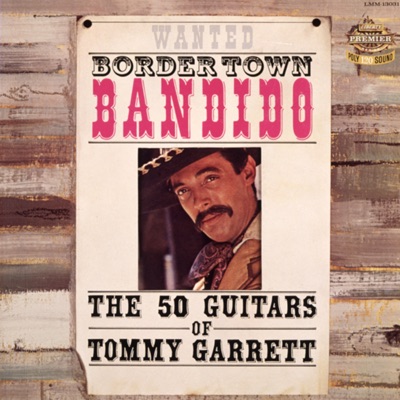 The 50 Guitars of Tommy Garrett