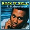 R. B. Greaves - Home to Home