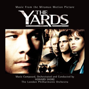 The Yards (Music from the Motion Picture)