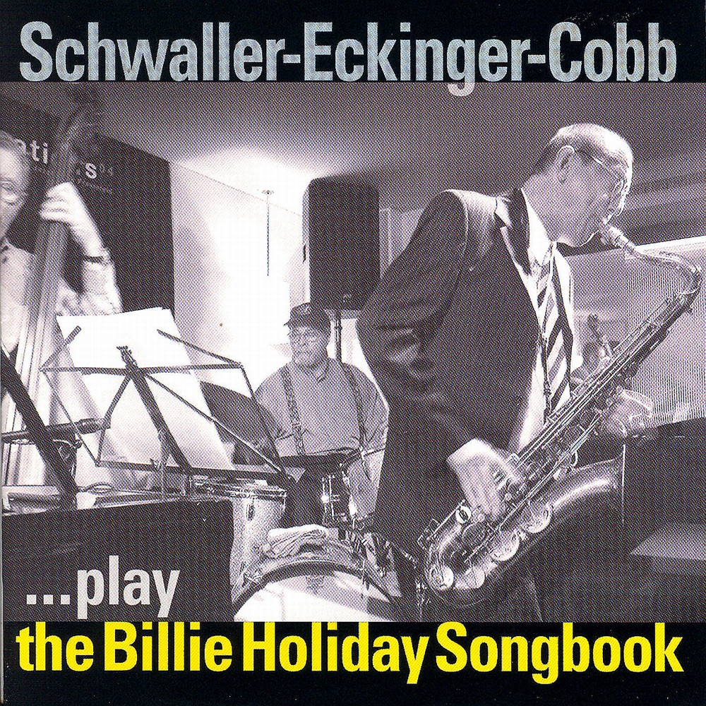 Обложка альбома «The Billie Holiday Songbook» — Isla Eckinger, Roman Schwaller & Jimmy Cobb