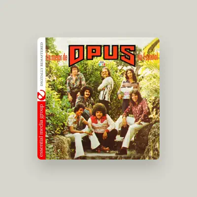 Listen to Opus, watch music videos, read bio, see tour dates & more!
