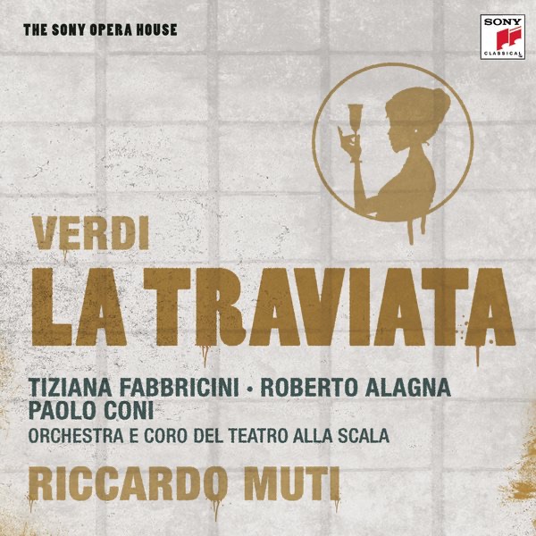 Обложка альбома «Verdi: La Traviata» — Riccardo Muti, Coro del Teatro alla Scala di Milano & Teatro Alla Scala Orchestra