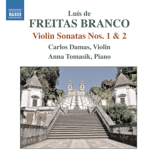Branco: Violin Sonatas Nos. 1 & 2 - Prélude