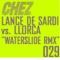 Waterslide Remix (Llorca's Red Brick Remix) - Lance De Sardi lyrics