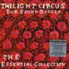 Twilight Circus Dub Sound System - Lowell & Nine (Dub Plate)
