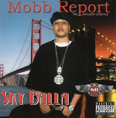 Dengarkan 'Mobb Report - The Affluent Lifestyle' dari Sky Balla.