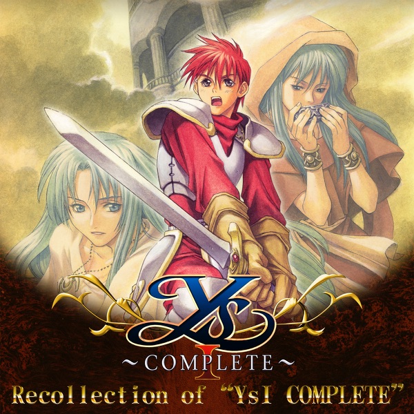 Recollection of “Ys1 COMPLETE”
