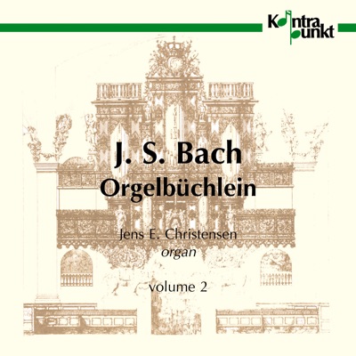 Bach: Orgelbüchlein, Vol. 2