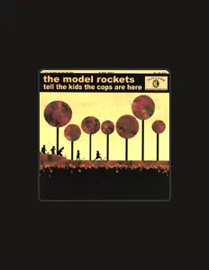 聆聽 The Model Rockets、觀看音樂影片、閱讀小傳、查看巡演日期等！
