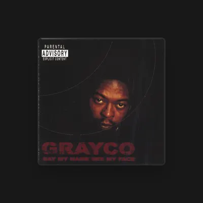 Listen to Grayco, watch music videos, read bio, see tour dates & more!