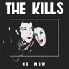 The Kills