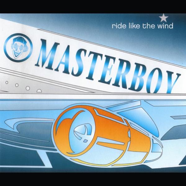 Обложка альбома «Ride Like the Wind - EP» — Masterboy