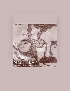 Escucha a Night Trap, mira vídeos musicales, lee la biografía, consulta fechas de giras y mucho más.