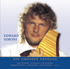 Nur das Beste: Edward Simoni - Die großen Erfolge - Edward Simoni