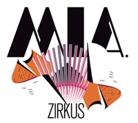 Zirkus - EP - MIA.
