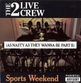 2 Live Crew - Pop That P--sy