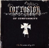 Corrosion of Conformity - Paranoid Opioid