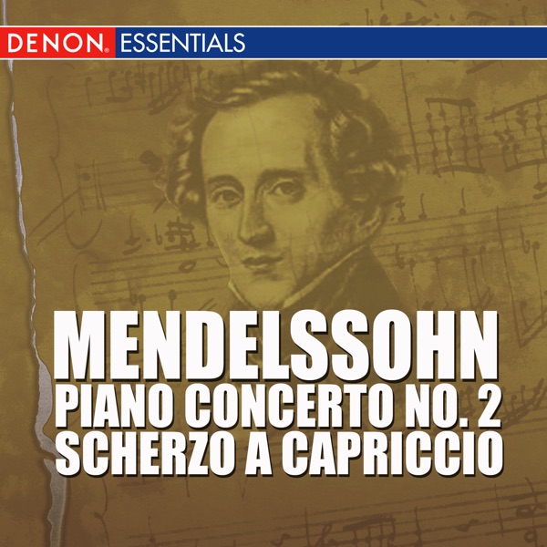 Mendelssohn - Piano Concerto No. 2 - Scherzo A Capriccio - Perpetuum Mobile - Fantasy Three Preludes And Three Etudes