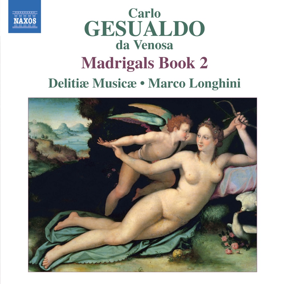 Обложка альбома «Gesualdo: Madrigals, Book 2» — Marco Longhini, Delitiæ Musicæ & Carmen Leoni
