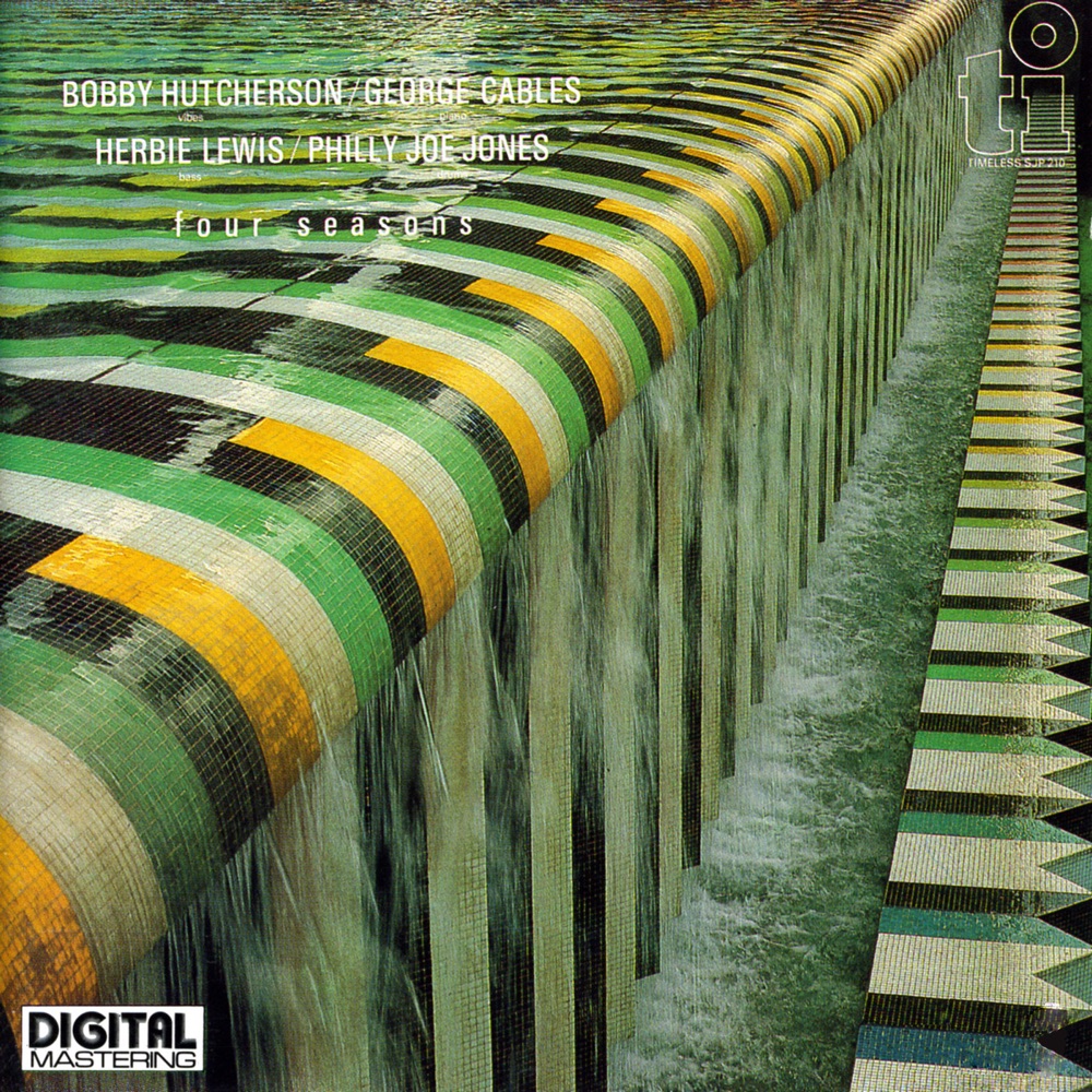 Обложка альбома «Four Seasons» — Bobby Hutcherson, George Cables, Herbie Lewis & Philly Joe Jones