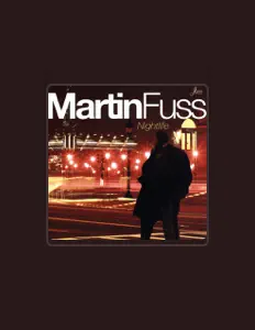 Listen to Martin Fuss, watch music videos, read bio, see tour dates & more!