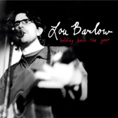 Lou Barlow - Holding Back The Year