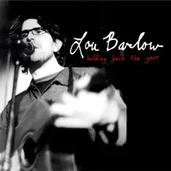 Holding Back the Year - EP - Lou Barlow