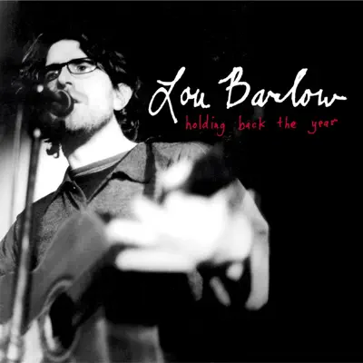 Holding Back the Year - EP - Lou Barlow